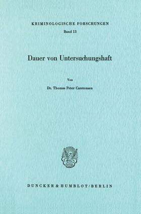 Carstensen |  Dauer von Untersuchungshaft. | Buch |  Sack Fachmedien