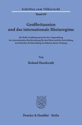 Hoederath |  Großbritannien und das internationale Rheinregime. | Buch |  Sack Fachmedien