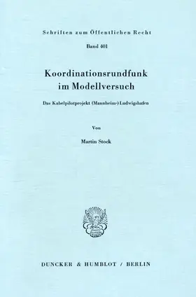 Stock | Koordinationsrundfunk im Modellversuch. | Buch | 978-3-428-04968-4 | sack.de