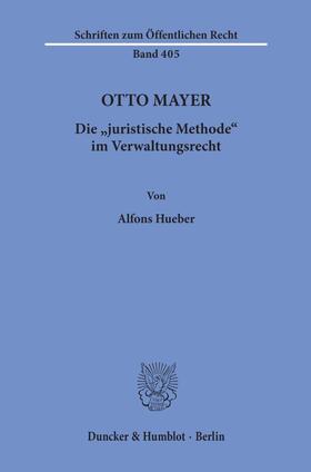 Hueber |  Otto Mayer. | Buch |  Sack Fachmedien