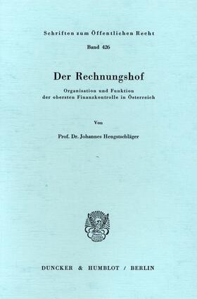 Hengstschläger |  Der Rechnungshof | Buch |  Sack Fachmedien