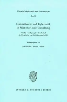 Pfeiffer / Lindner |  Systemtheorie und Kybernetik in Wirtschaft und Verwaltung. | Buch |  Sack Fachmedien