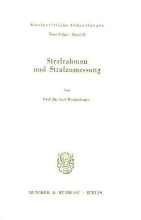 Montenbruck |  Strafrahmen und Strafzumessung. | Buch |  Sack Fachmedien