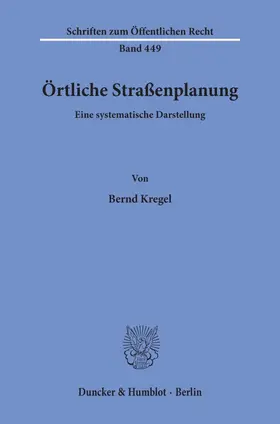 Kregel |  Örtliche Straßenplanung. | Buch |  Sack Fachmedien