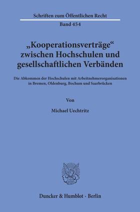 Uechtritz |  "Kooperationsverträge" zwischen Hochschulen und gesellschaftlichen Verbänden. | Buch |  Sack Fachmedien