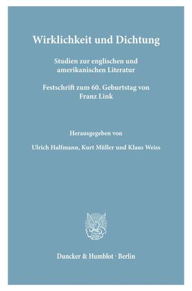 Halfmann / Müller / Weiss |  Wirklichkeit und Dichtung. | Buch |  Sack Fachmedien