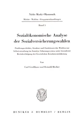 Großhaus / Herber |  Sozialökonomische Analyse der Sozialversicherungswahlen. | Buch |  Sack Fachmedien