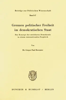 Boventer |  Grenzen politischer Freiheit im demokratischen Staat | Buch |  Sack Fachmedien