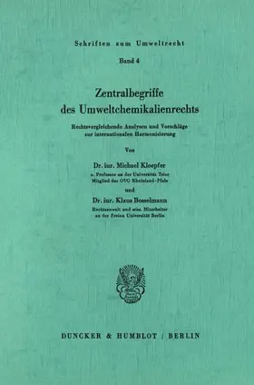 Kloepfer / Bosselmann | Zentralbegriffe des Umweltchemikalienrechts. | Buch | 978-3-428-05867-9 | sack.de