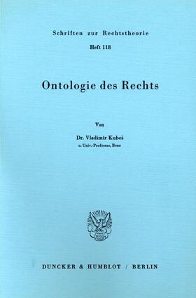 Kubeš |  Ontologie des Rechts. | Buch |  Sack Fachmedien