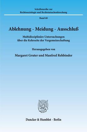 Gruter / Rehbinder |  Ablehnung - Meidung - Ausschluß. | Buch |  Sack Fachmedien