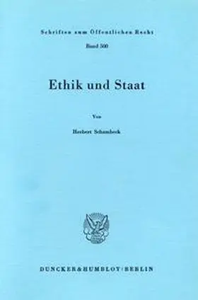 Schambeck | Ethik und Staat. | Buch | 978-3-428-06080-1 | sack.de