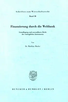 Mosler |  Finanzierung durch die Weltbank. | Buch |  Sack Fachmedien