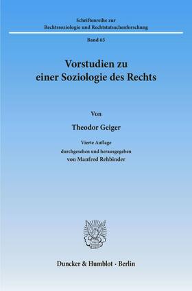 Geiger / Rehbinder |  Geiger, T: Vorstud. zu einer Soziol. des Rechts | Buch |  Sack Fachmedien