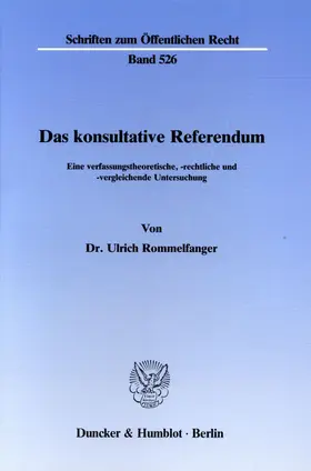 Rommelfanger |  Das konsultative Referendum. | Buch |  Sack Fachmedien