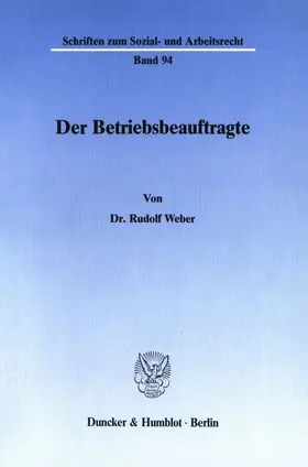 Weber | Der Betriebsbeauftragte. | Buch | 978-3-428-06477-9 | sack.de