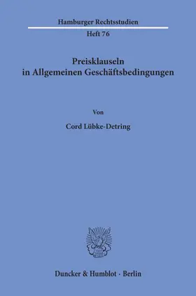 Lübke-Detring |  Preisklauseln in Allgemeinen Geschäftsbedingungen. | Buch |  Sack Fachmedien