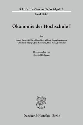 Helberger |  Ökonomie der Hochschule I. | Buch |  Sack Fachmedien