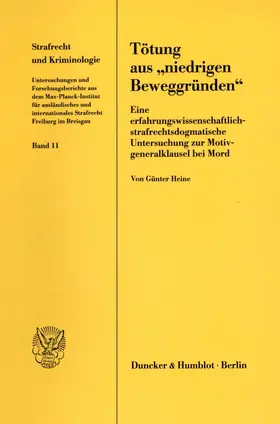 Heine |  Tötung aus "niedrigen Beweggründen«. | Buch |  Sack Fachmedien