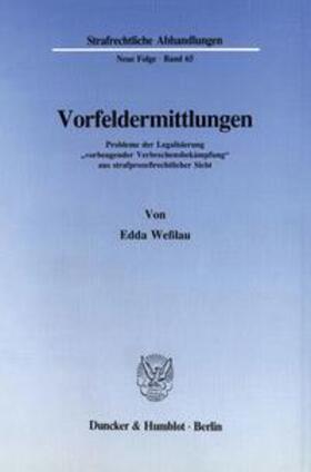 Weßlau |  Vorfeldermittlungen. | Buch |  Sack Fachmedien