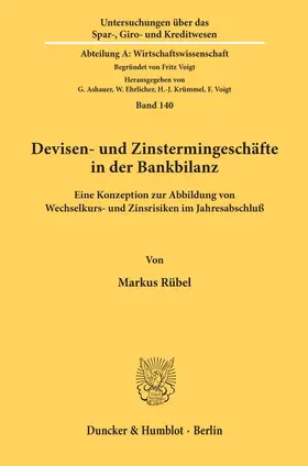 Rübel |  Devisen- und Zinstermingeschäfte in der Bankbilanz. | Buch |  Sack Fachmedien