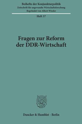  Fragen zur Reform der DDR-Wirtschaft. | Buch |  Sack Fachmedien