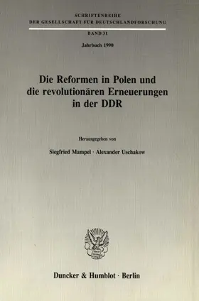 Mampel / Uschakow |  Die Reformen in Polen und die revolutionären Erneuerungen in der DDR. | Buch |  Sack Fachmedien