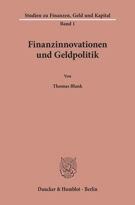 Blank |  Finanzinnovationen und Geldpolitik. | Buch |  Sack Fachmedien