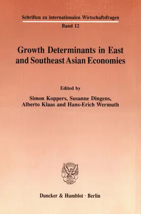 Koppers / Dingens / Klaas |  Growth Determinants in East and Southeast Asian Economies. | Buch |  Sack Fachmedien