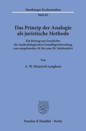 Langhein |  Das Prinzip der Analogie als juristische Methode. | Buch |  Sack Fachmedien