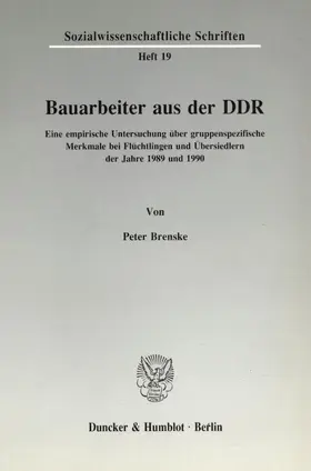 Brenske |  Bauarbeiter aus der DDR. | Buch |  Sack Fachmedien