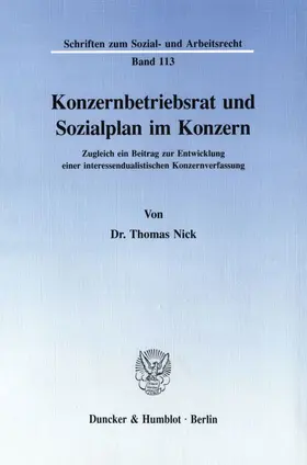 Nick |  Konzernbetriebsrat und Sozialplan im Konzern. | Buch |  Sack Fachmedien