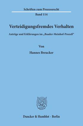 Breucker |  Verteidigungsfremdes Verhalten. | Buch |  Sack Fachmedien