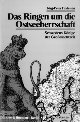 Findeisen |  Das Ringen um die Ostseeherrschaft. | Buch |  Sack Fachmedien