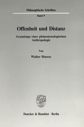 Hoeres | Offenheit und Distanz. | Buch | 978-3-428-07542-3 | sack.de