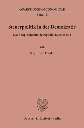 Franke |  Steuerpolitik in der Demokratie. | Buch |  Sack Fachmedien