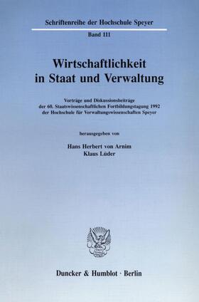 Arnim / Lüder |  Wirtschaftlichkeit in Staat und Verwaltung | Buch |  Sack Fachmedien