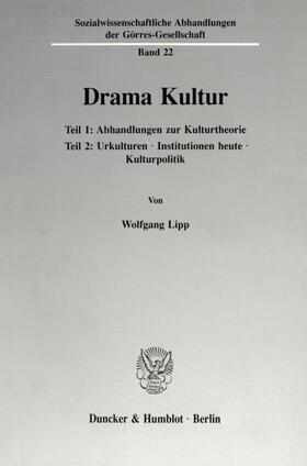 Lipp |  Drama Kultur. | Buch |  Sack Fachmedien
