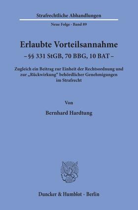 Hardtung |  Erlaubte Vorteilsannahme - §§ 331 StGB, 70 BBG, 10 BAT. | Buch |  Sack Fachmedien