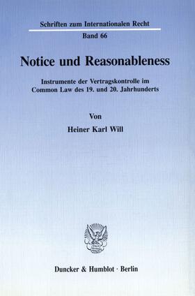 Will |  Notice and Reasonableness. | Buch |  Sack Fachmedien