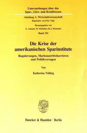 Nölling |  Die Krise der amerikanischen Sparinstitute. | Buch |  Sack Fachmedien