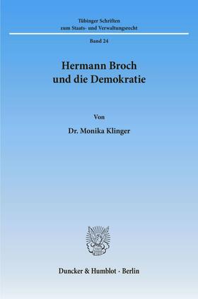 Klinger |  Hermann Broch und die Demokratie. | Buch |  Sack Fachmedien