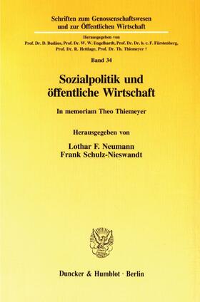 Neumann / Schulz-Nieswandt | Sozialpolitik und öffentliche Wirtschaft. | Buch | 978-3-428-08204-9 | sack.de