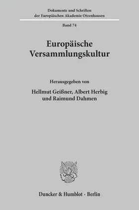 Geißner / Herbig / Dahmen |  Europäische Versammlungskultur. | Buch |  Sack Fachmedien