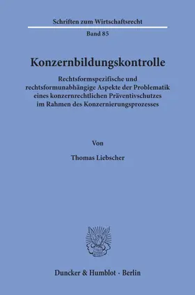 Liebscher |  Konzernbildungskontrolle. | Buch |  Sack Fachmedien