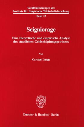 Lange |  Seigniorage. | Buch |  Sack Fachmedien