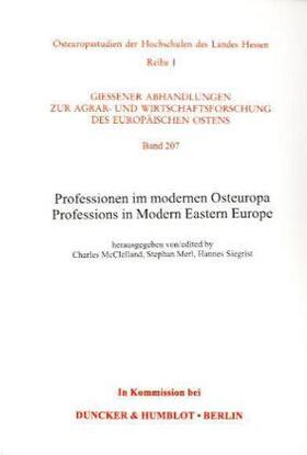 McClelland / Merl / Siegrist |  Professionen im modernen Osteuropa | Buch |  Sack Fachmedien