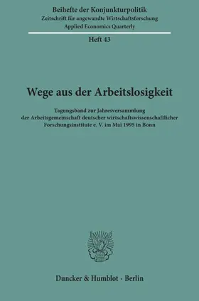  Wege aus der Arbeitslosigkeit. | Buch |  Sack Fachmedien