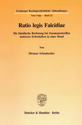 Schanbacher |  Ratio legis Falcidiae. | Buch |  Sack Fachmedien