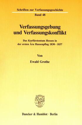Grothe |  Verfassungsgebung und Verfassungskonflikt. | Buch |  Sack Fachmedien